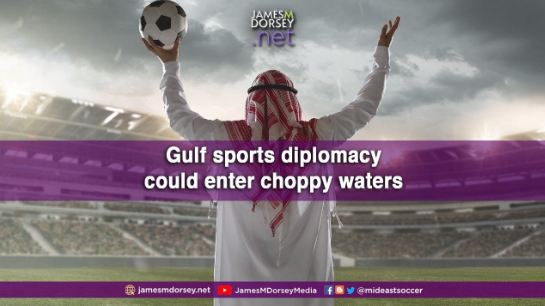 Gulf sports diplomacy could enter choppy waters