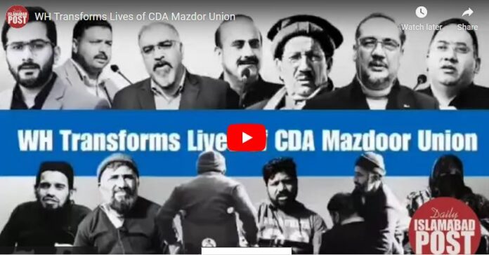 VIDEO: WH Transforms Lives of CDA Mazdor Union