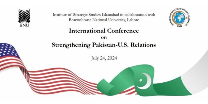 ISSI, BNU to host International Conference on “Strengthening Pakistan-U.S. Relations”