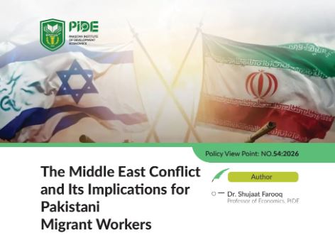 11 Middle East conflict could disrupt remittances and trigger return of Pakistani workers, PIDE Study