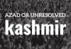 Kashmir: Memory, Martyrdom, and an Unresolved Question Kashmir: Memory, Martyrdom, and an Unresolved Question