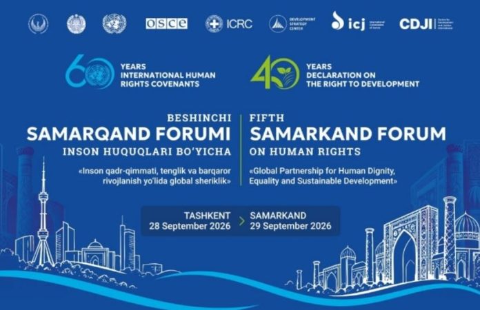 NEWS “5th Samarkand Forum on Human Rights” to convene in Uzbekistan on September 28–29th